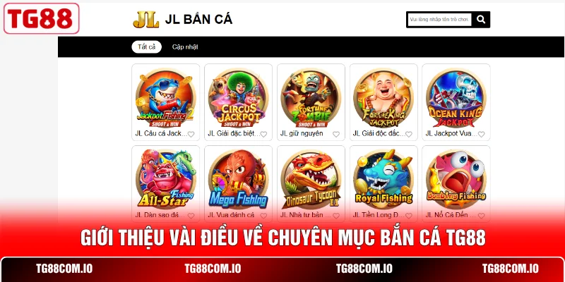 Giới thiệu vài điều về chuyên mục bắn cá TG88