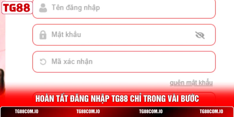 Hoàn tất đăng nhập TG88 chỉ trong vài bước