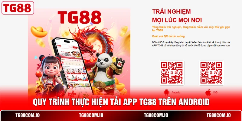 Quy trình thực hiện tải app TG88 trên Android