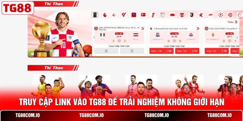 Truy cập link vào TG88 để trải nghiệm không giới hạn