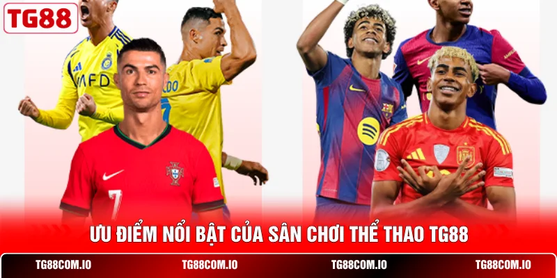 Thể Thao TG88 1 Ưu điểm nổi bật của sân chơi thể thao TG88
